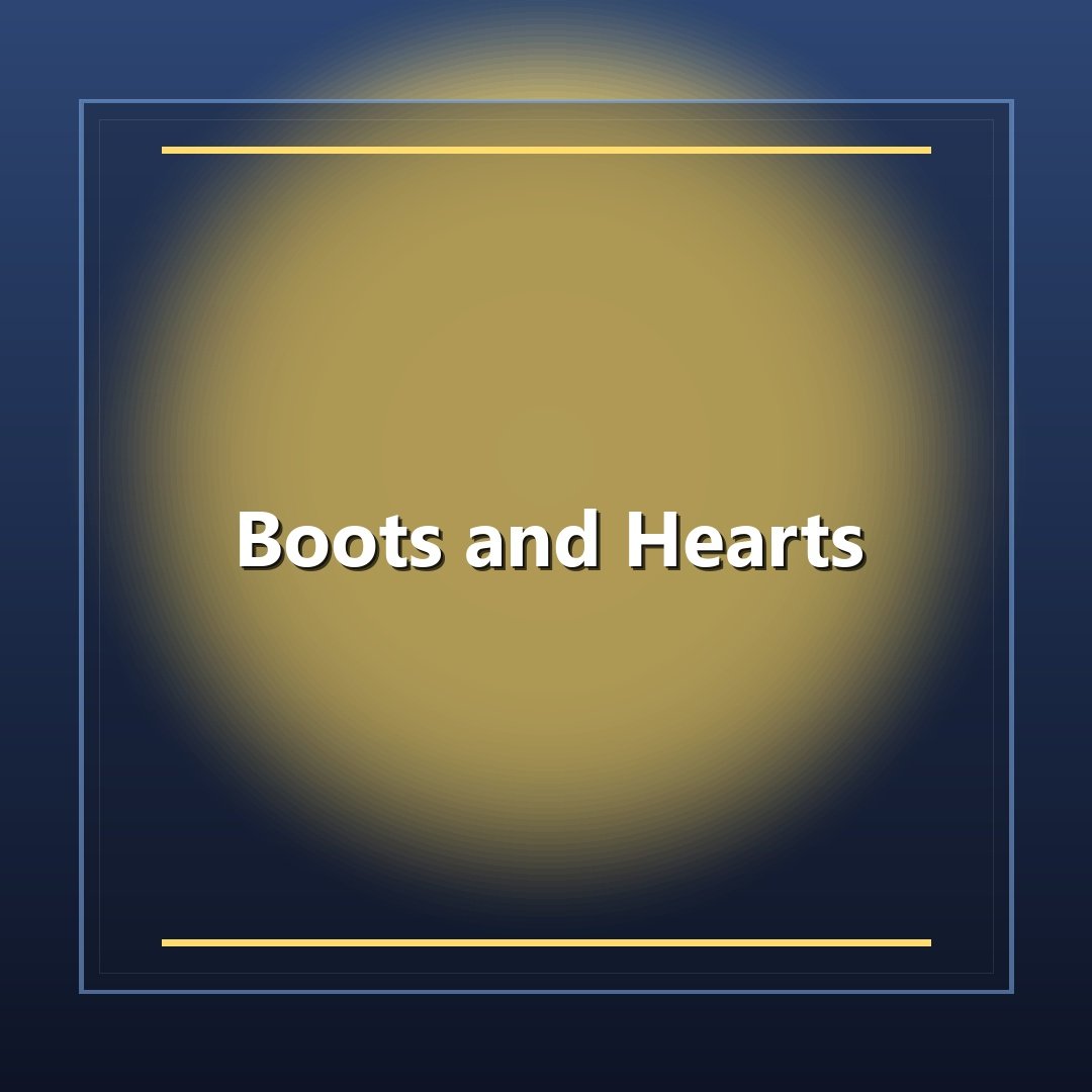 Boots and Hearts