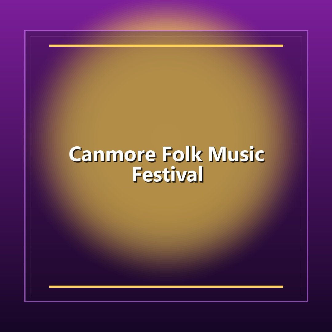 Canmore Folk Music Festival