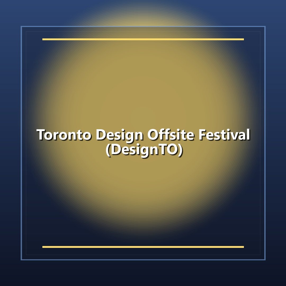 Toronto Design Offsite Festival (DesignTO)
