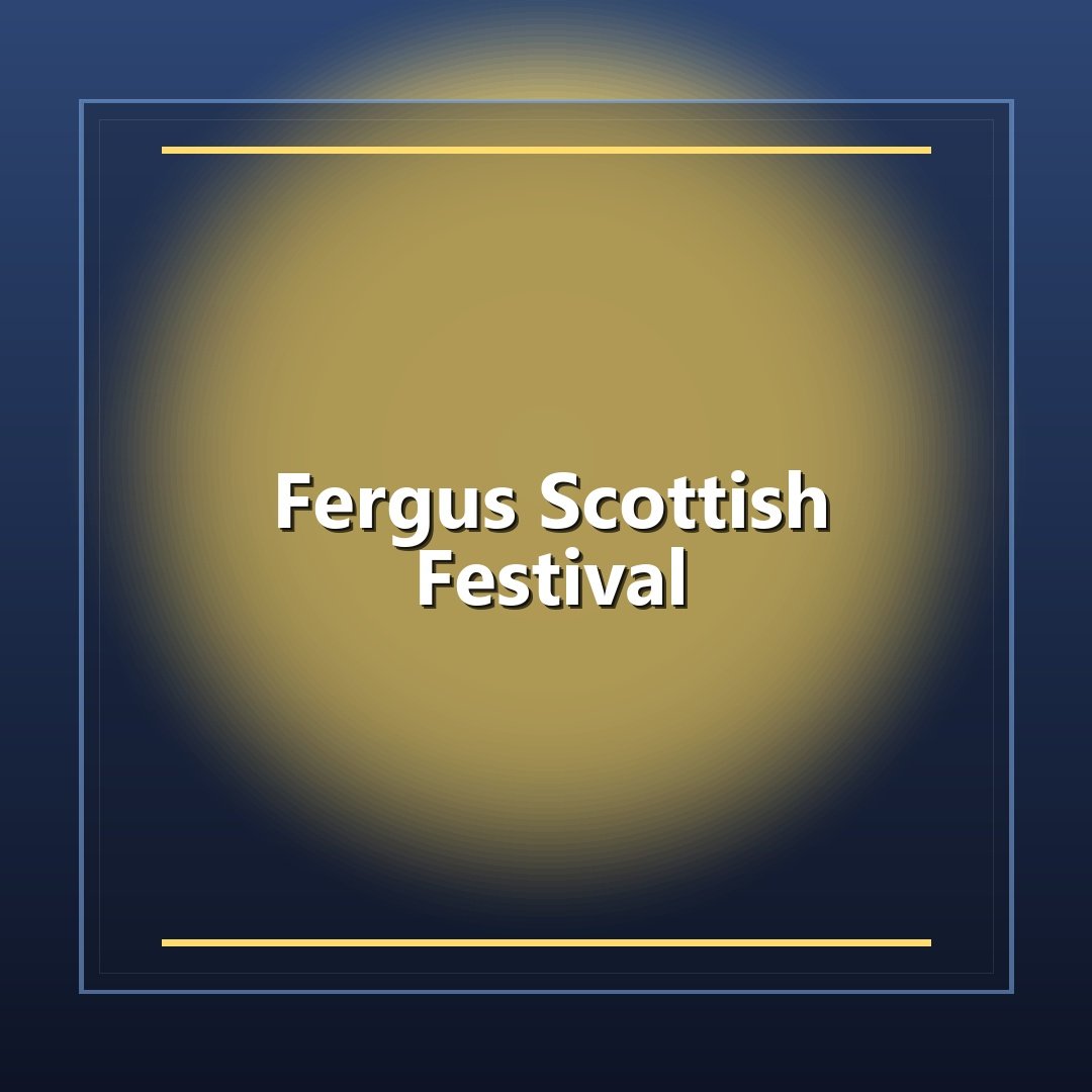 Fergus Scottish Festival