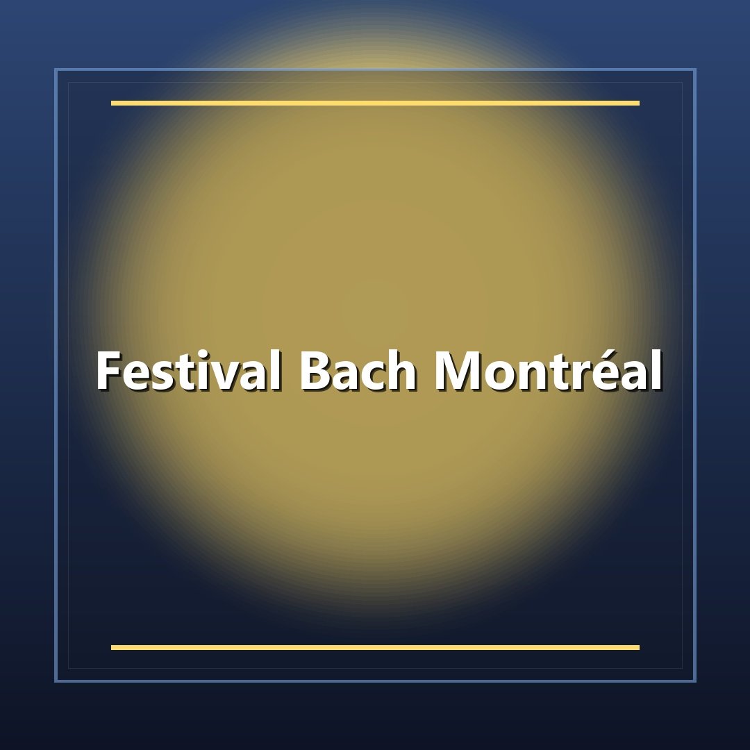 Festival Bach Montréal