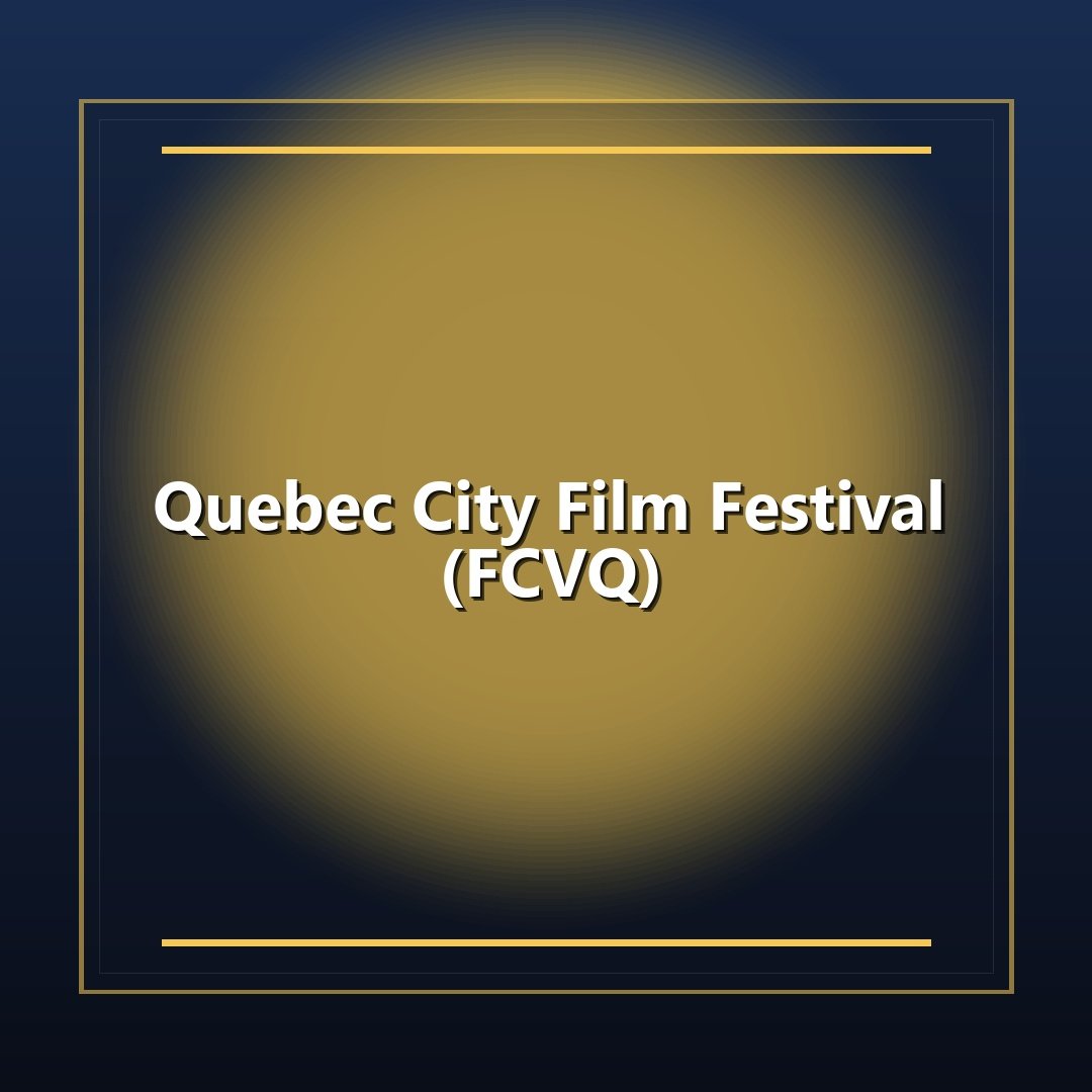 Quebec City Film Festival (FCVQ)