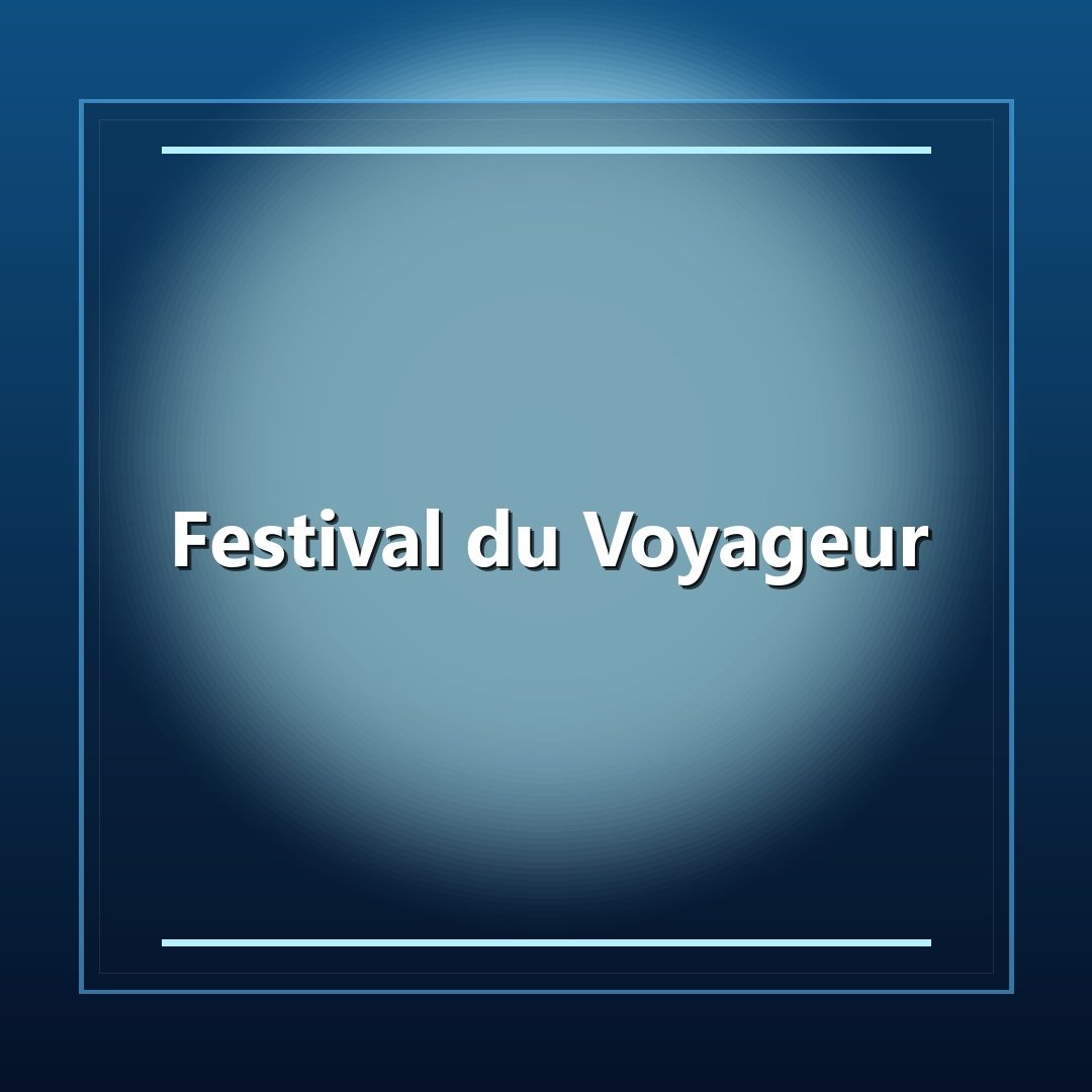 Festival du Voyageur