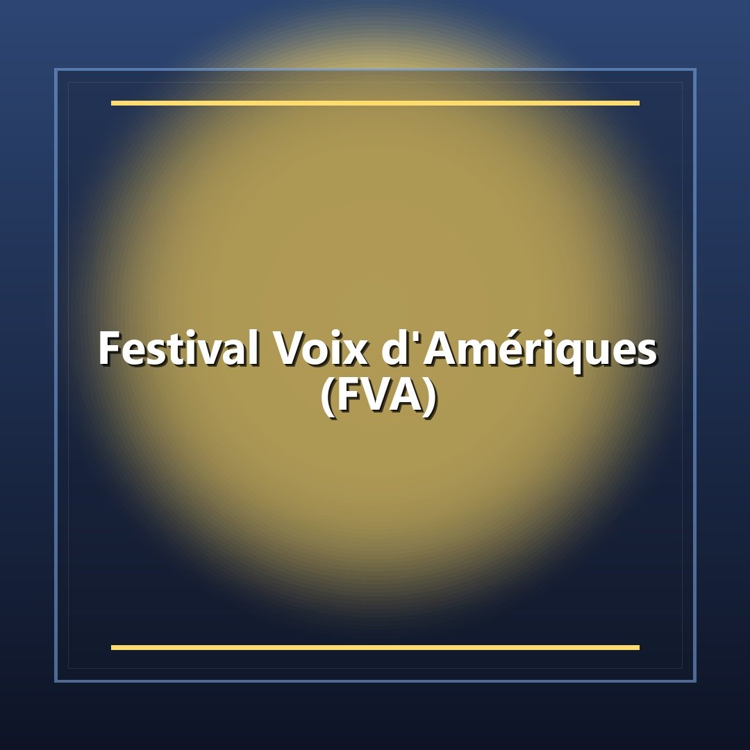 Festival Voix d'Amériques (FVA)