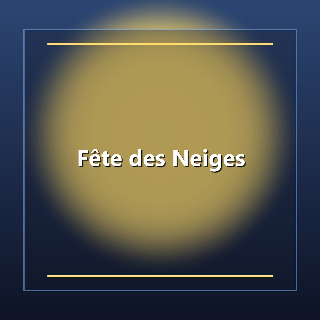 Fête des Neiges