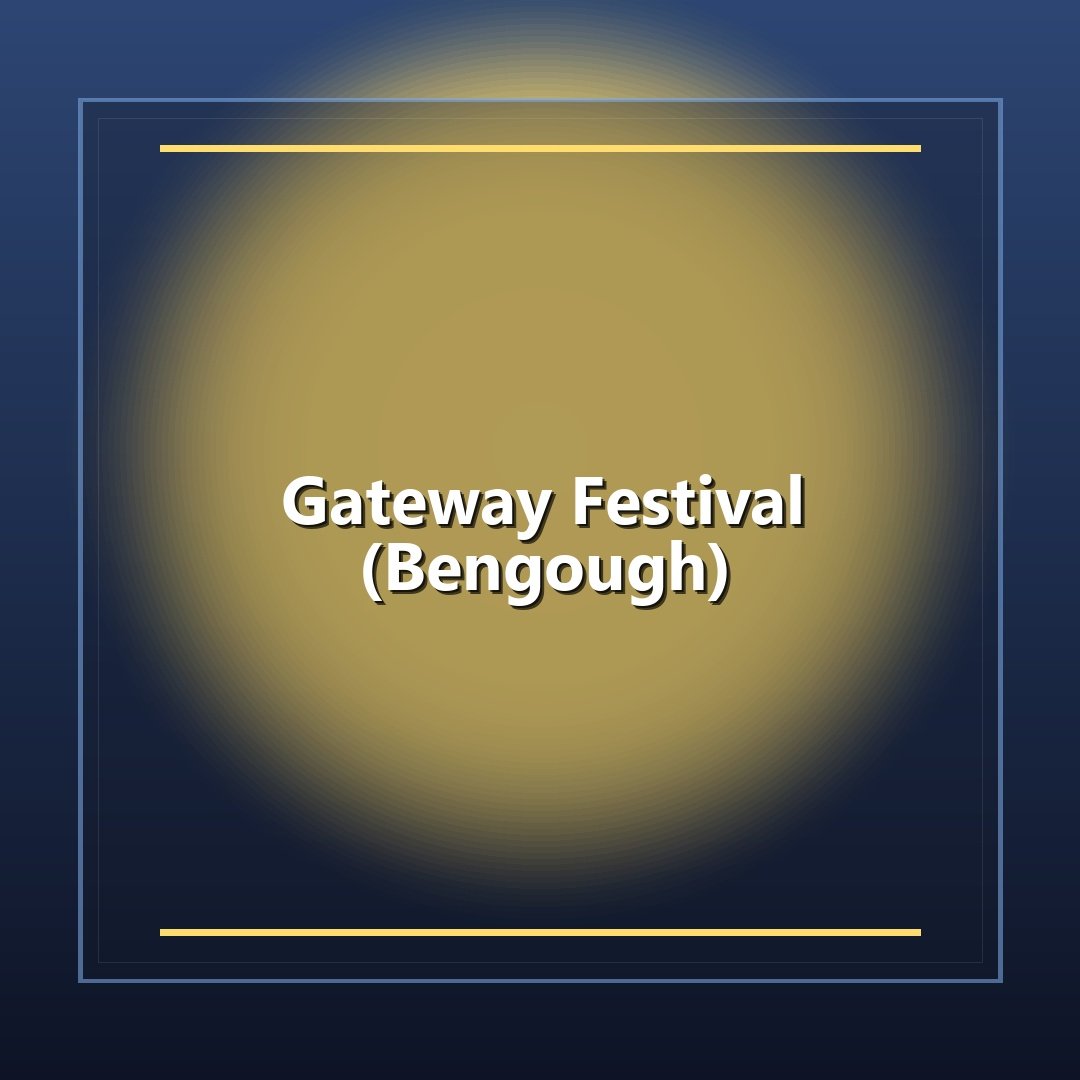 Gateway Festival (Bengough)