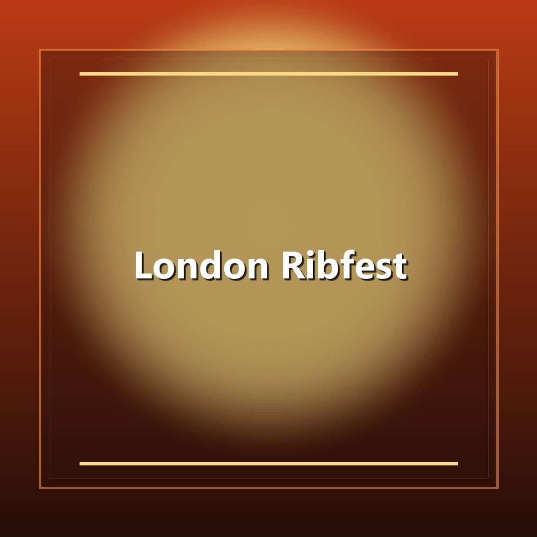 London Ribfest