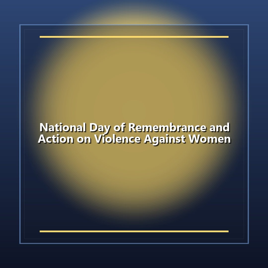 National Day of Remembrance and Action on Violence Against Women