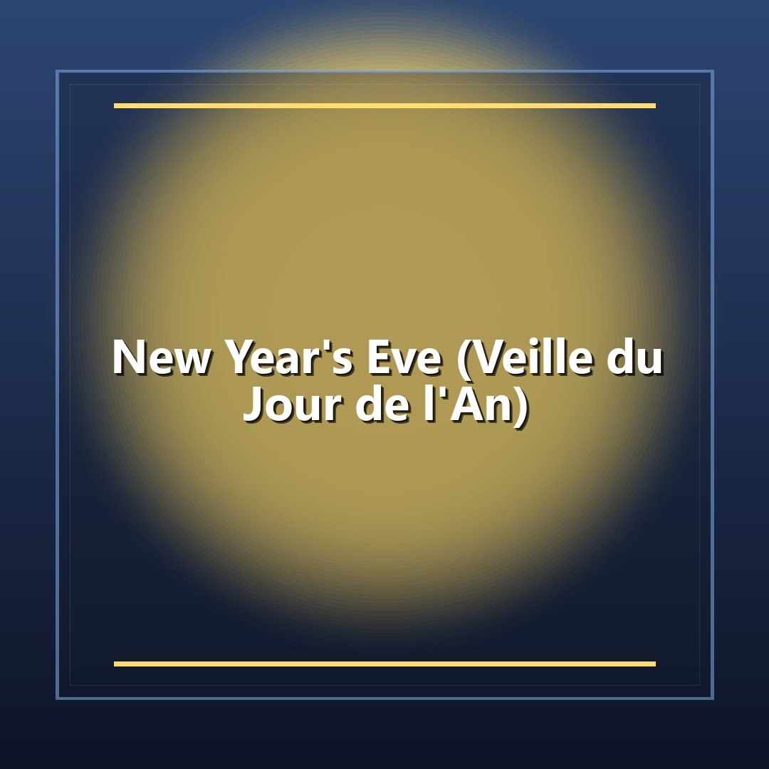 New Year's Eve (Veille du Jour de l'An)
