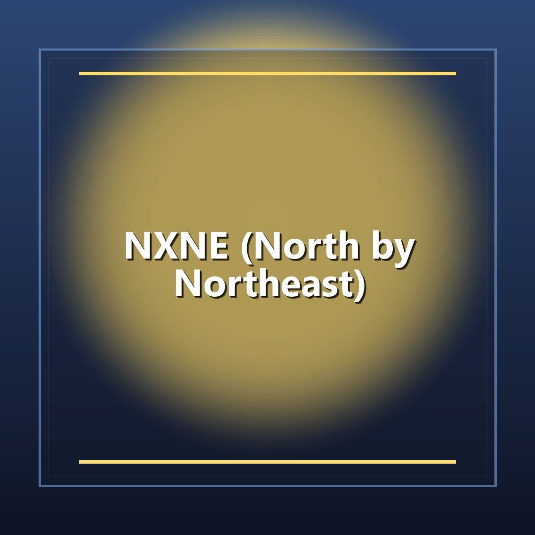 NXNE (North by Northeast)
