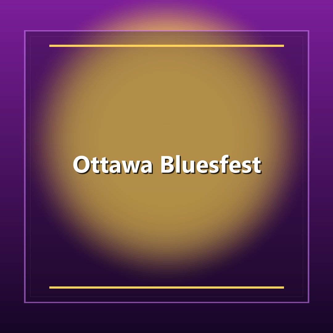 Ottawa Bluesfest