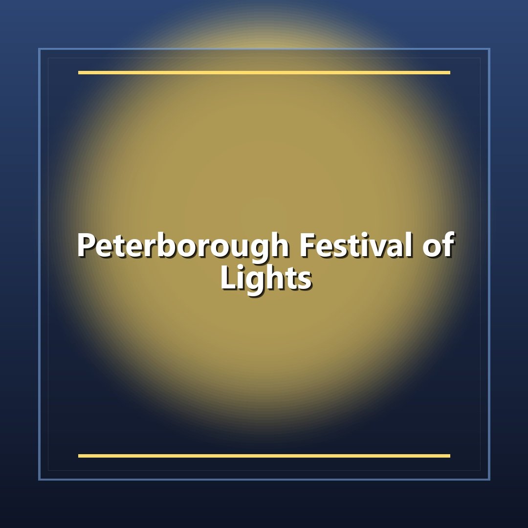 Peterborough Festival of Lights
