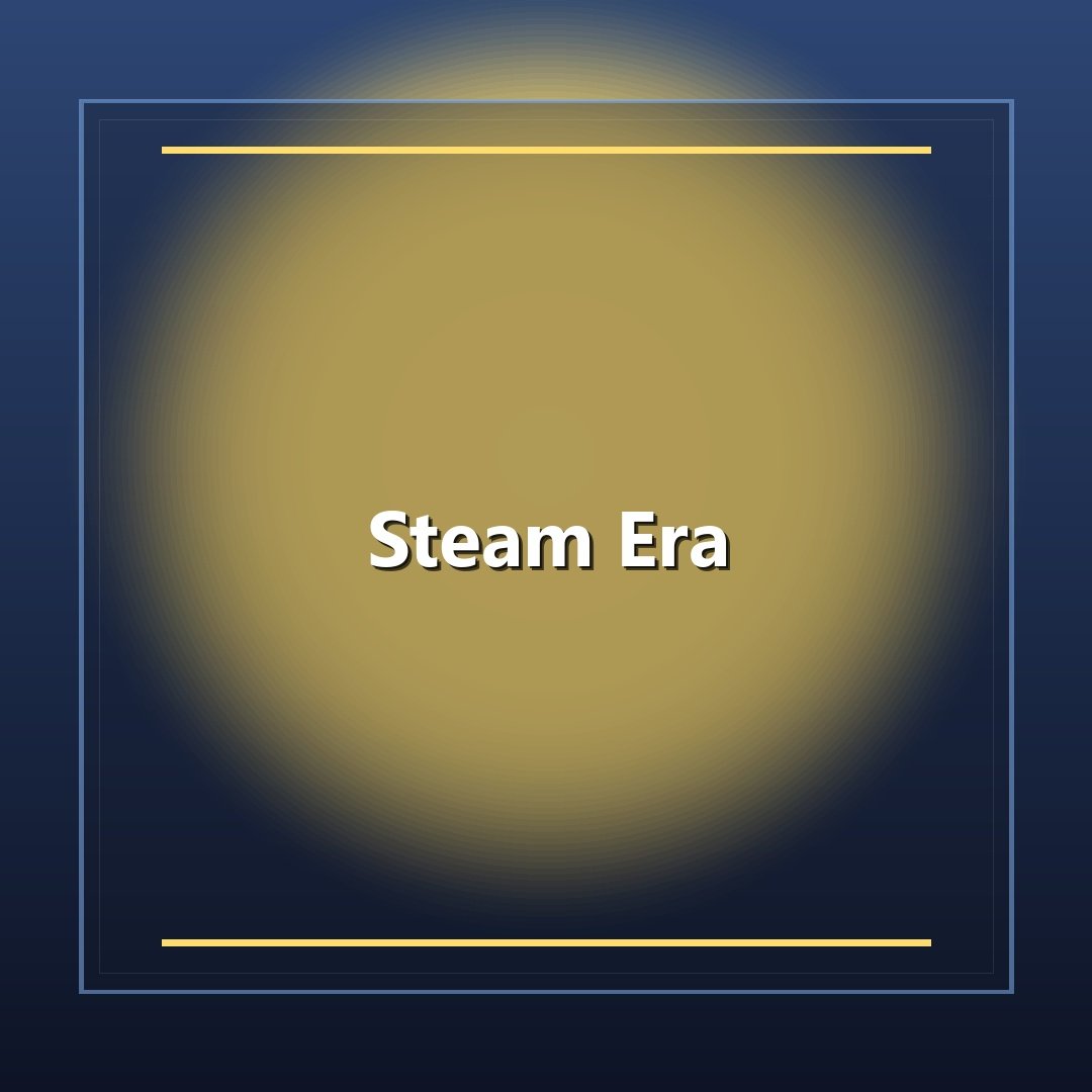 Steam Era
