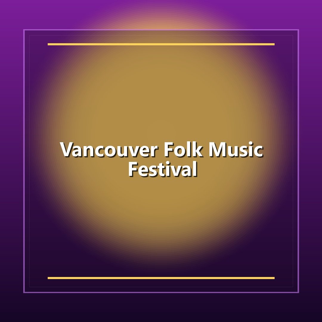 Vancouver Folk Music Festival