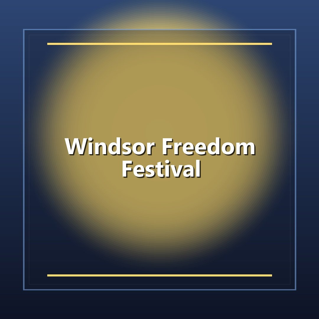 Windsor Freedom Festival